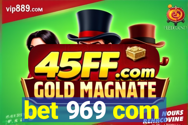 bet 969 com